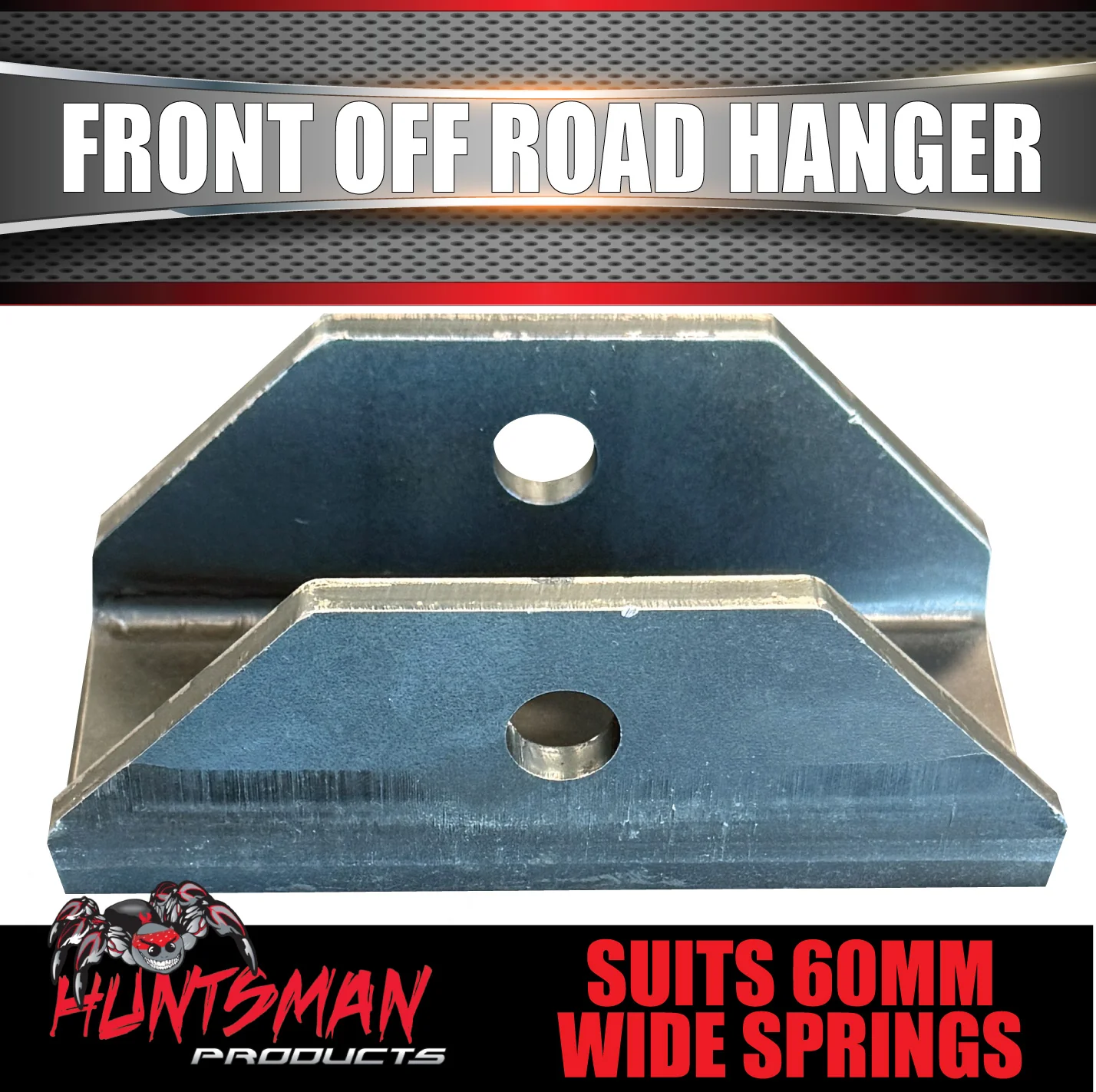 Front Trailer Off Road Spring Hanger Suits 60mm Wide Off Road Springs. 13mm Thick - Image 3